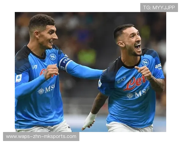 意甲那不勒斯高效推进打开空间,攻势越发流畅